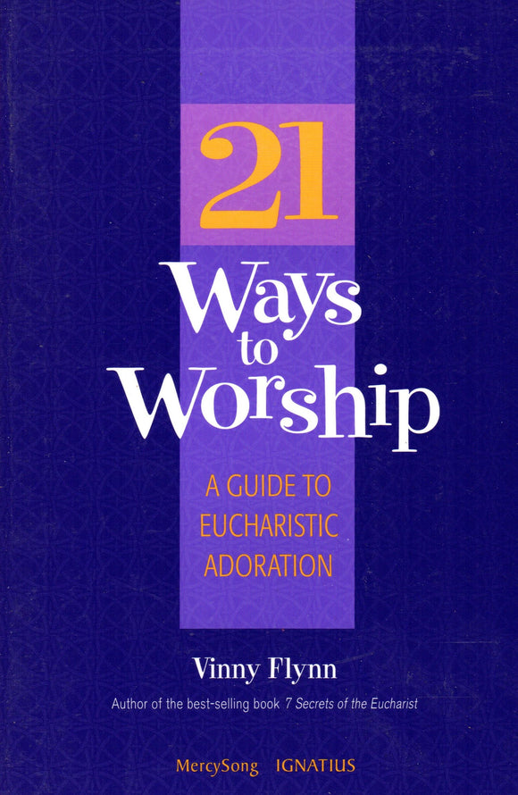21 Ways to Worship