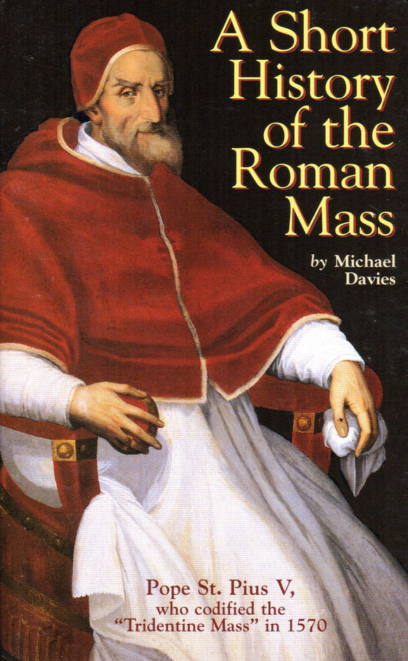 A Short History of the Roman Mass