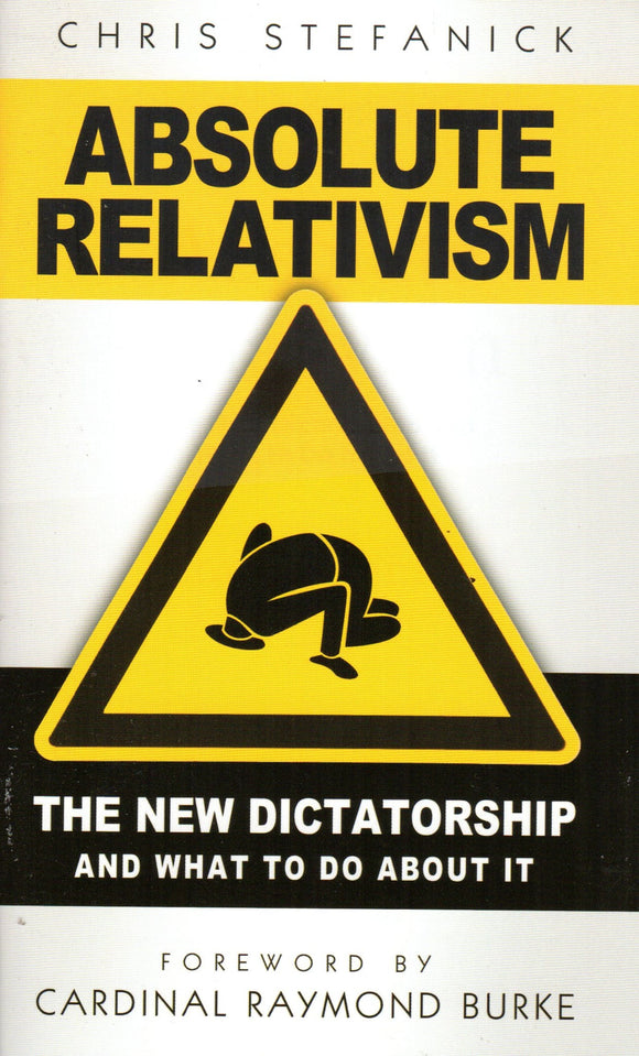 Absolute Relativism
