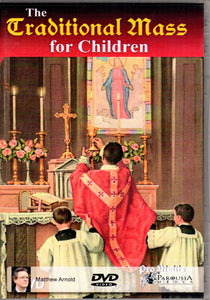 The Traditional Mass for Children DVD