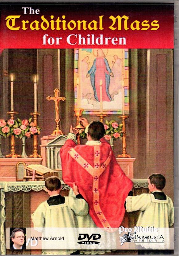 The Traditional Mass for Children DVD