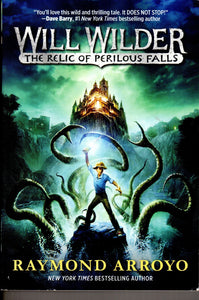 Will Wilder I - The Relic of Perilous Falls (PB)