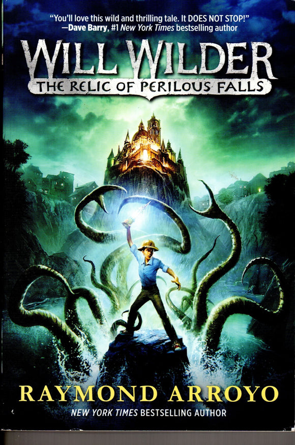 Will Wilder I - The Relic of Perilous Falls (PB)