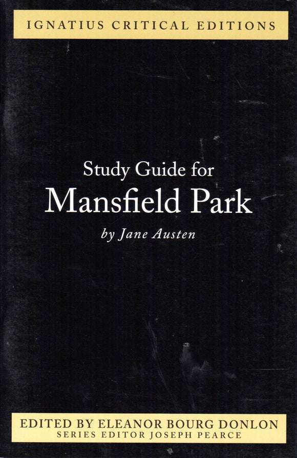 Mansfield Park Study Guide (Ignatius Critical Editions)
