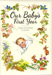 Our Baby's First Year: A Baby Record Book to Treasure