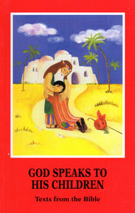 God Speaks to His Children: Texts from the Bible