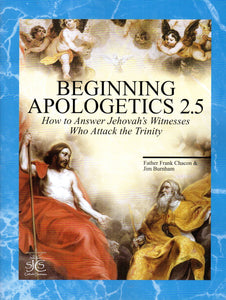 Beginning Apologetics 2.5