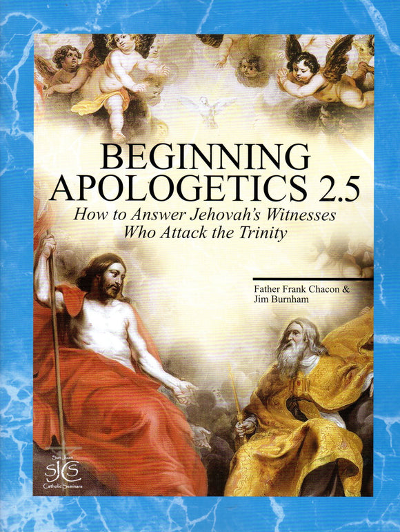 Beginning Apologetics 2.5