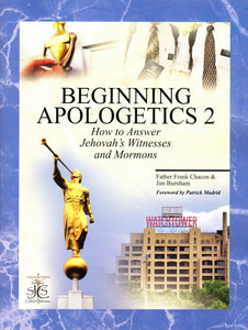 Beginning Apologetics 2