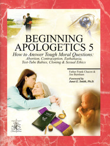 Beginning Apologetics 5