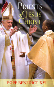 Priests of Jesus Christ Vol II