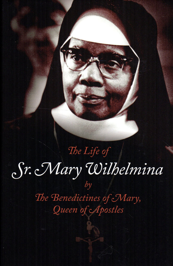 The Life of Sr Mary Wilhelmina