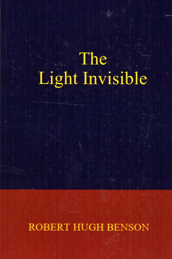 The Light Invisible