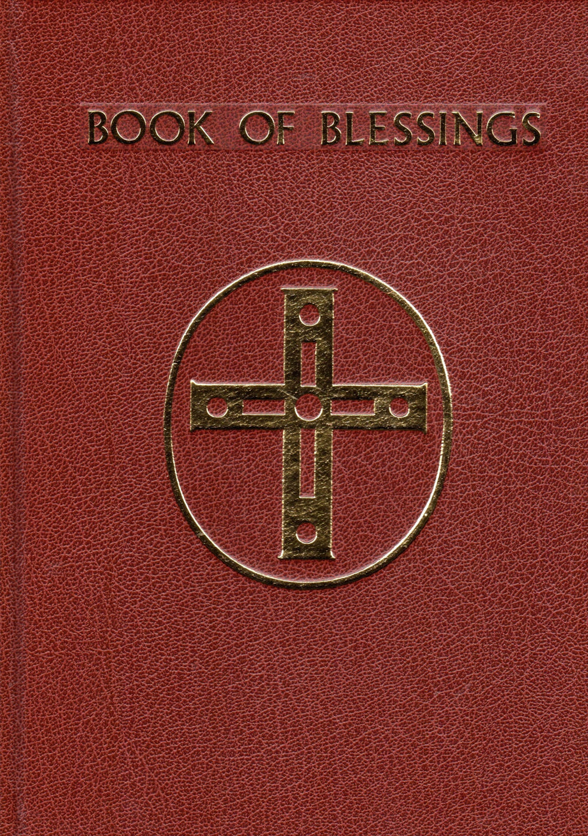 Book of Blessings – Cardinal Newman Faith Resources Inc