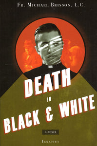 Death in Black and White: A Novel