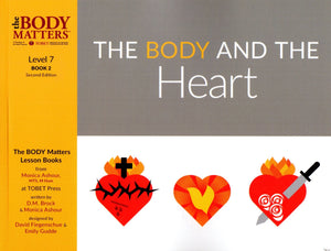 The Body Matter: The Body and the Heart (Level 7 Book 2)