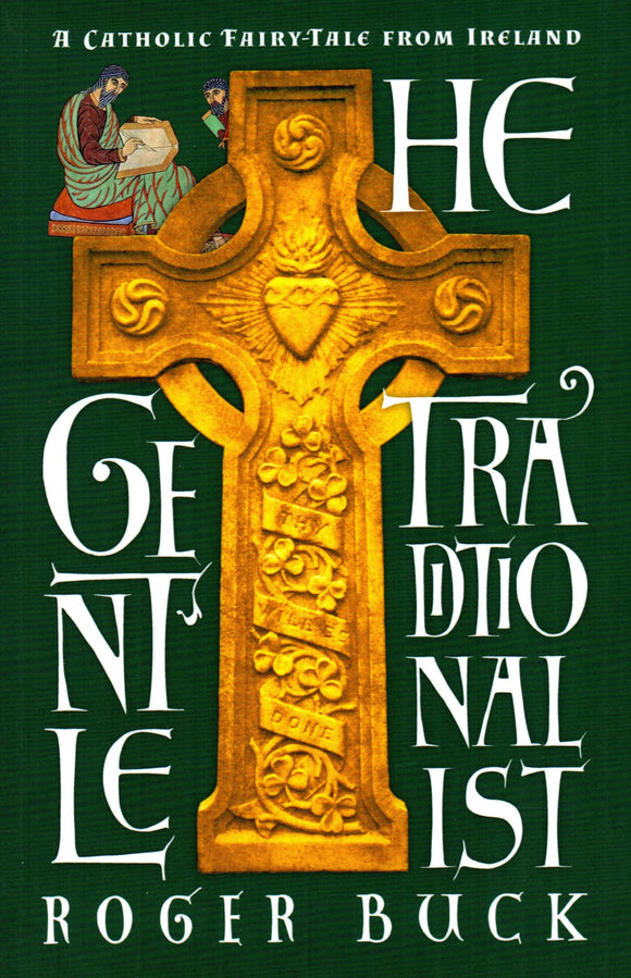 The Gentle Traditionalist