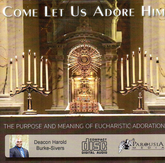 Come Let Us Adore Him CD