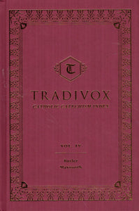Tradivox: Catholic Catechism Index Volume IV