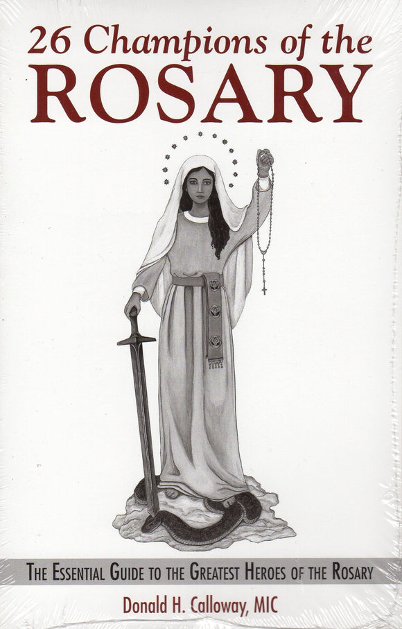 26 Champions of the Rosary