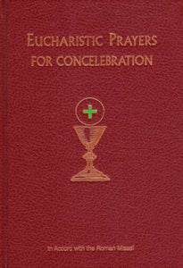 Eucharistic Prayers for Concelebration (HB)