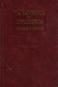 Handbook of Indulgences: Norms and Grants