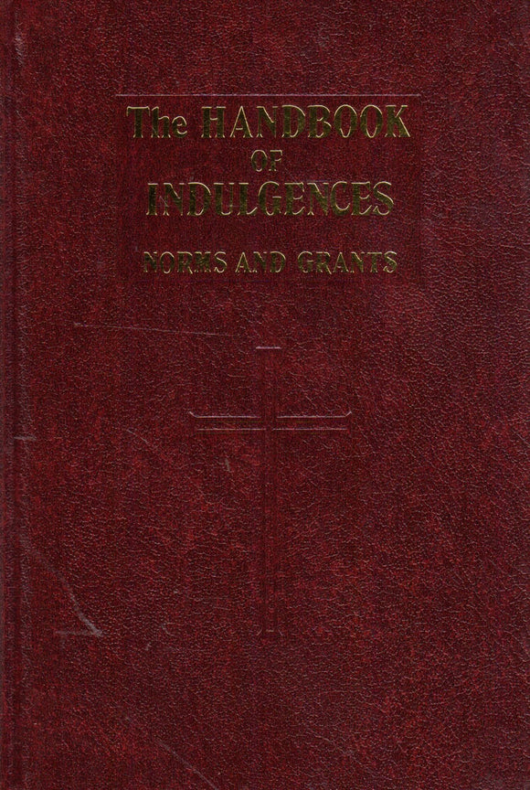Handbook of Indulgences: Norms and Grants