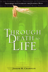 Through Death to Life