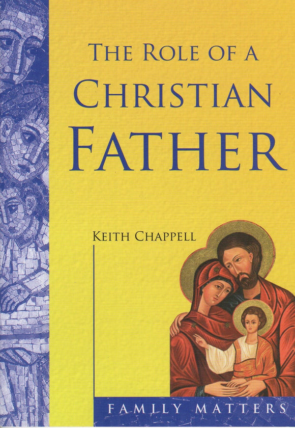 The Role of a Christian Father