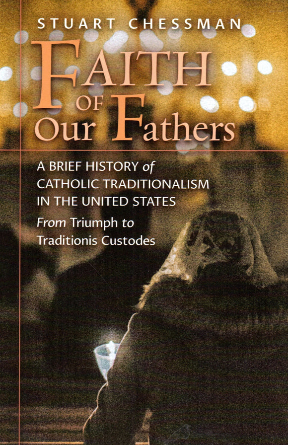 Faith of Our Fathers: A History of True England
