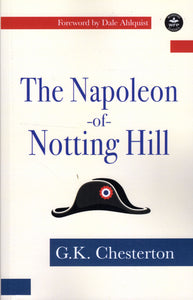 The Napoleon of Notting Hill