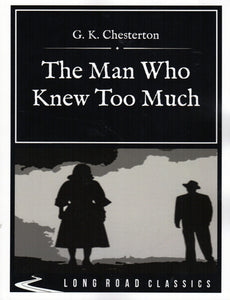 The Man Who New Much (Large Print)