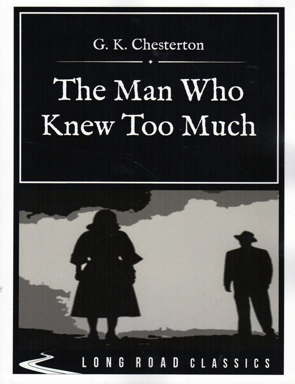 The Man Who New Much (Large Print)