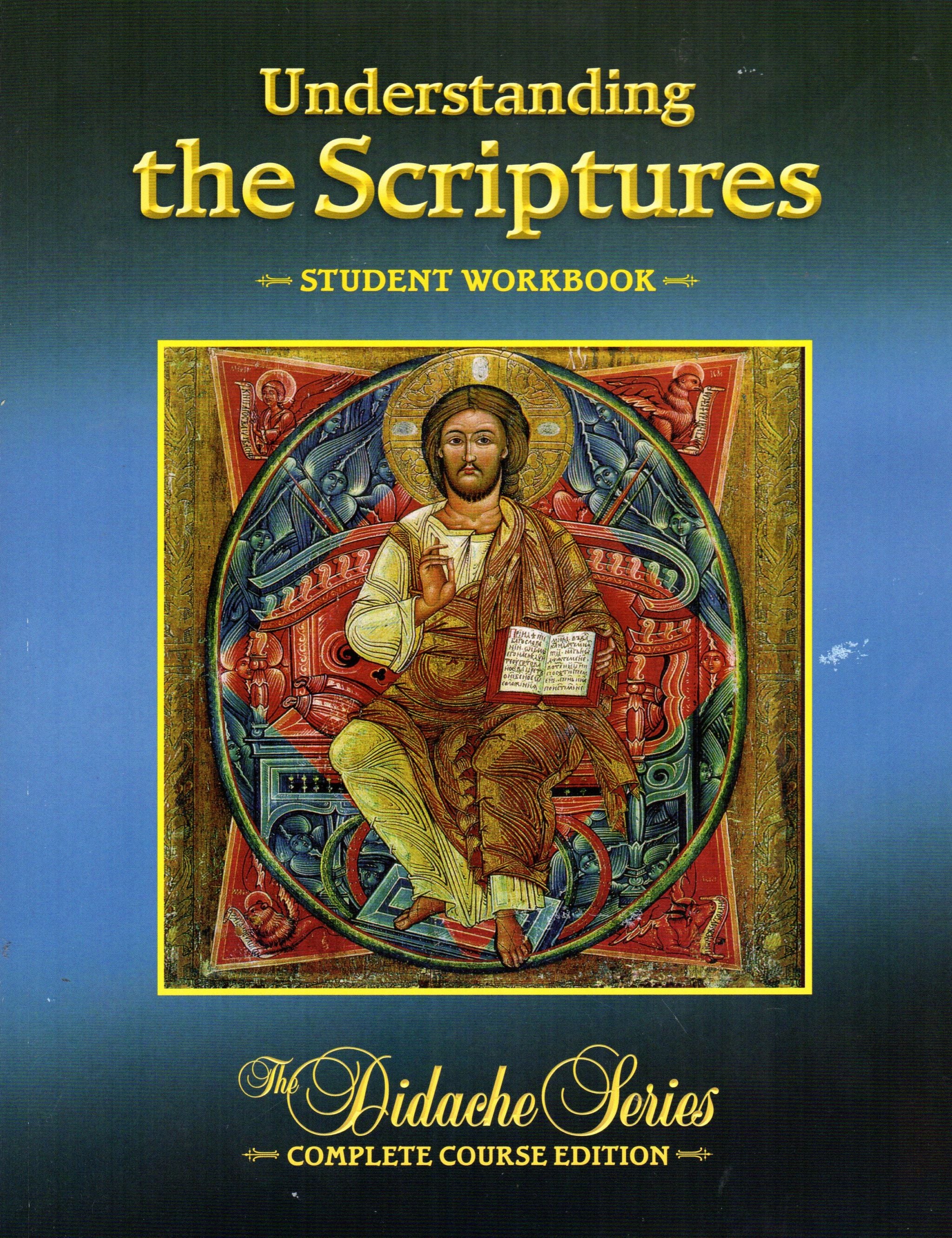 Didache Series: Understanding the Scriptures - Student Workbook ...