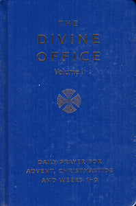 The Divine Office Volume I