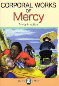 Corporal Works of Mercy