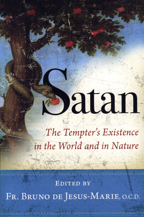 Satan: The Temper's Existence in the World and in Nature