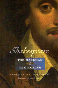 Shakespeare: The Magician and the Healer