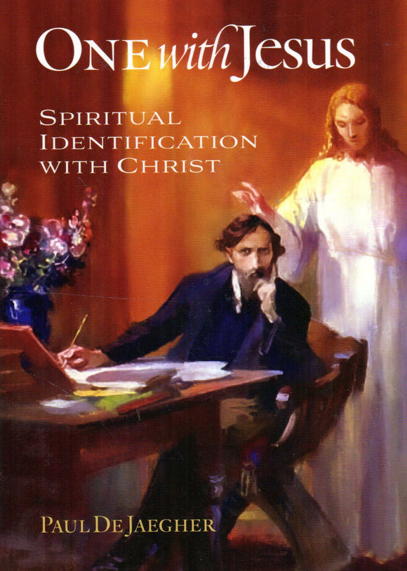 One with Jesus: Spiritual Identification with Christ