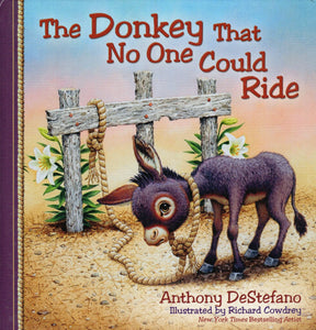 The Donkey that No One Could Ride