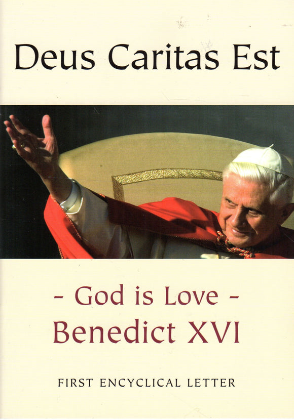Deus Caritas Est: God is Love