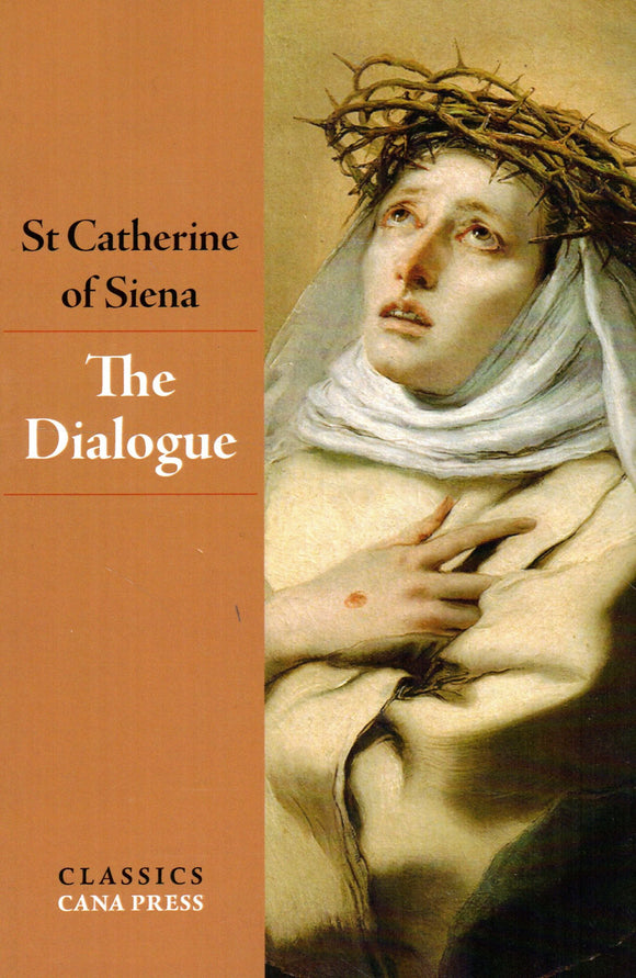 The Dialogue of St Catherine of Siena (Cana)