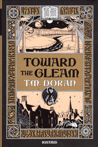 Toward the Gleam