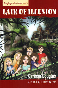 Liar of Illusion (Douglings Adventures: Book 2)