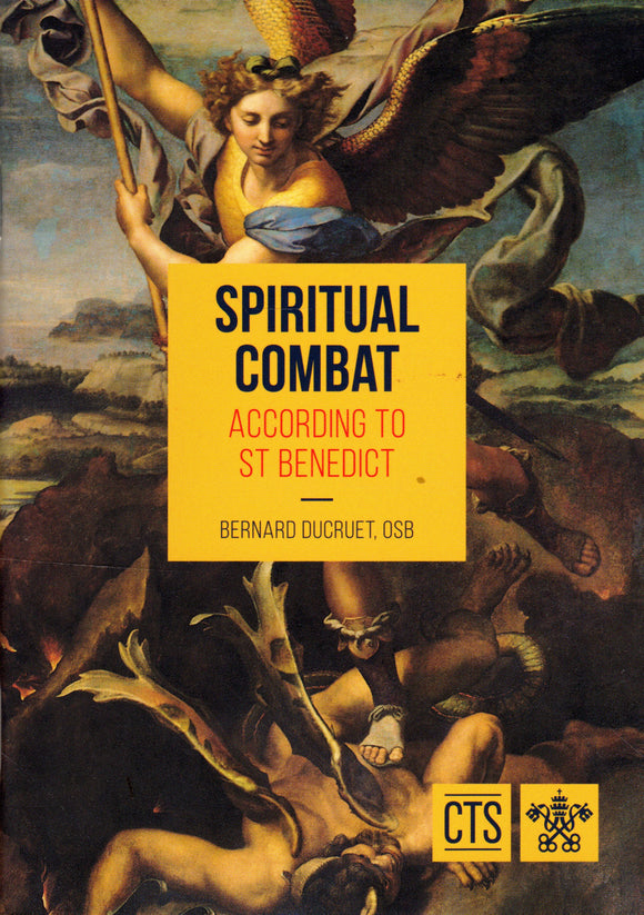 Spiritual Combat: According to St Benedict