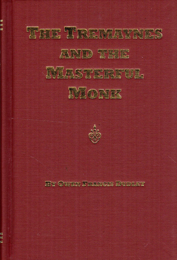 The Tremaynes and the Masterful Monk