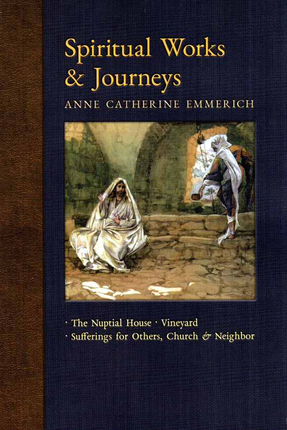 Spiritual Works and Journeys