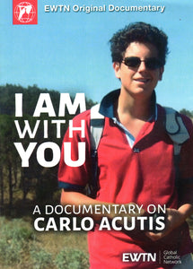 I Am with You: Documentary on Carlo Acutis DVD