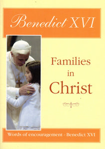 Families in Christ: Words of Encouragement