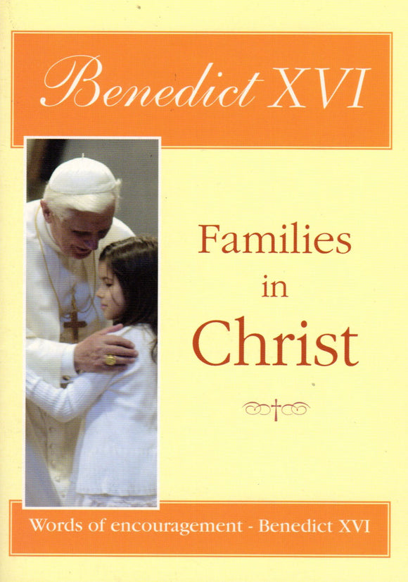 Families in Christ: Words of Encouragement